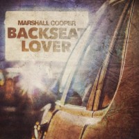 Purchase Marshall Cooper - Backseat Lover