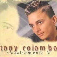 Purchase Tony Colombo - Classicamente Io