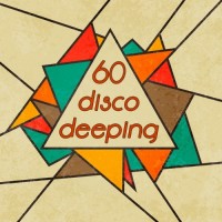 Purchase VA - 60 Disco Deeping (Nu-Disco & Chillhouse Music Bar Selection) CD2