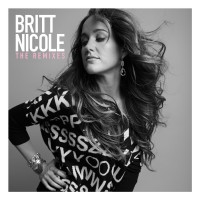 Purchase Britt Nicole - The Remixes