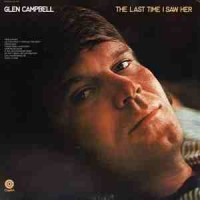 Purchase Glen Campbell - The Last Time I Saw Her (Vinyl)