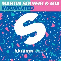 Purchase Martin Solveig & Gta - Intoxicated (CDS)