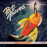 Purchase Pat Travers - Retro Rocket