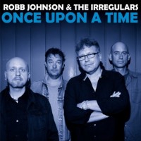 Purchase Robb Johnson - Once Upon A Time