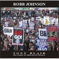 Purchase Robb Johnson - Tony Blair: My Part In His Downfall CD2
