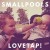Buy Smallpools - Lovetap! Mp3 Download