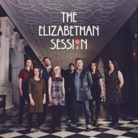 Purchase The Elizabethan Session - The Elizabethan Session