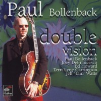 Purchase Paul Bollenback - Double Vision