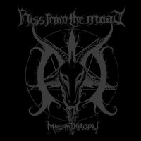 Purchase Hiss From The Moat - Misanthropy