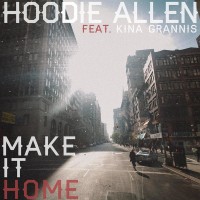 Purchase Hoodie Allen - Make It Home (Feat. Kina Grannis) (CDS)