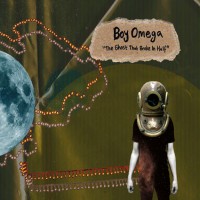 Purchase Boy Omega - The Ghost That Broke In Half