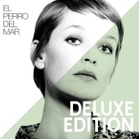 Purchase El Perro Del Mar - El Perro Del Mar (Deluxe Edition)