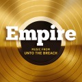 Purchase Empire Cast - Empire: Music From Unto The Breach (EP) Mp3 Download
