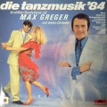 Buy Max Greger - Die Tanzmusik '84 (Vinyl) Mp3 Download
