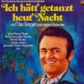 Buy Max Greger - Ich Hätt' Getanzt Heut' Nacht (Vinyl) Mp3 Download