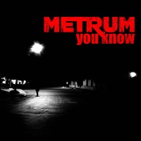 Purchase Metrum - You Know