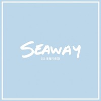 Purchase Seaway - All In My Head (EP)