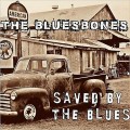 Buy The Bluesbones - Saved By The Blues Mp3 Download