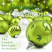 Purchase The London Starlight Orchestra - Romantic Christmas