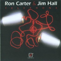 Purchase Jim Hall & Ron Carter - Telephone