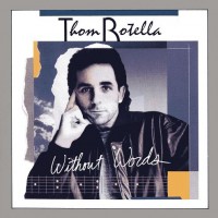 Purchase Thom Rotella - Without Words