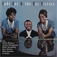 Purchase Andy And The Bey Sisters - Andy Bey & The Bey Sisters