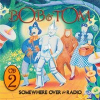 Purchase Bob & Tom - Somewhere Over The Radio CD2