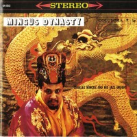 Purchase Charles Mingus - Mingus Dynasty (Remastered 1998)