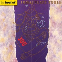 Purchase Immaculate Fools - The Best Of