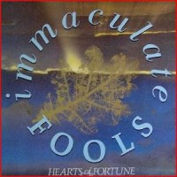 Purchase Immaculate Fools - Hearts Of Fortune (Vinyl)