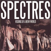 Purchase Spectres - Visions Of A New World (CDS)