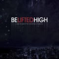 Buy Bethel Music - Be Lifted High Mp3 Download