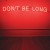 Buy Make Do And Mend - Don't Be Long Mp3 Download