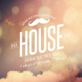 Buy VA - 7 Days Of House Music (Day 1: House) CD1 Mp3 Download
