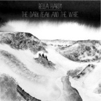 Purchase Bella Hardy - The Dark Peak And The White