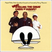 Purchase Henry Mancini - Who Is Killing The Great Chefs Of Europe?