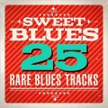 Buy VA - Sweet Blues: 25 Rare Blues Tracks Mp3 Download