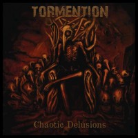 Purchase Tormention - Chaotic Delusions