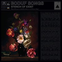 Purchase Boduf Songs - Stench Of Exist