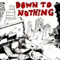 Buy Down To Nothing - Down To Nothing Mp3 Download