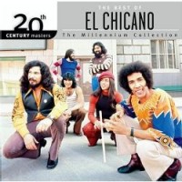 Purchase El Chicano - The Best Of El Chicano 20Th Century Masters The Millennium Collection