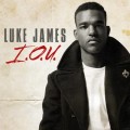 Buy Luke James - I.O.U. (CDS) Mp3 Download