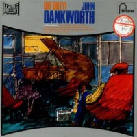 Purchase John Dankworth - Off Duty! (With His Orchestra)