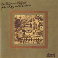 Purchase John Fahey - Of Rivers And Religion (With His Orchestra)