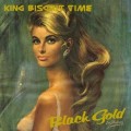 Buy King Biscuit Time - Black Gold Mp3 Download