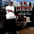 Buy Lil' Keke - Loved By Few, Hated By Many Mp3 Download