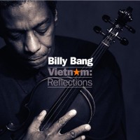 Purchase Billy Bang - Vietnam: Reflections