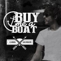 Purchase Chris Janson - Buy Me A Boat (CDS)