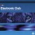 Purchase Electronic Dub- Electronic Dub MP3