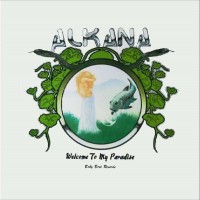 Purchase Alkana - Welcome To My Paradise (Vinyl)
